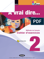 A Vrai Dire... A Vrai Dire... 2 Cahier D PDF