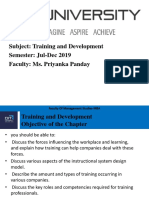 Subject: Training and Development Semester: Jul-Dec 2019 Faculty: Ms. Priyanka Panday