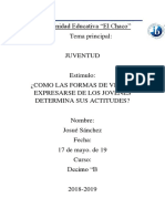 ¿Como Las Formas de Vivir y Expresarse de Los Jovenes Determina Sus Actitudes?