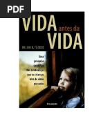 Vida Antes da Vida (Jim B. Tucker).pdf