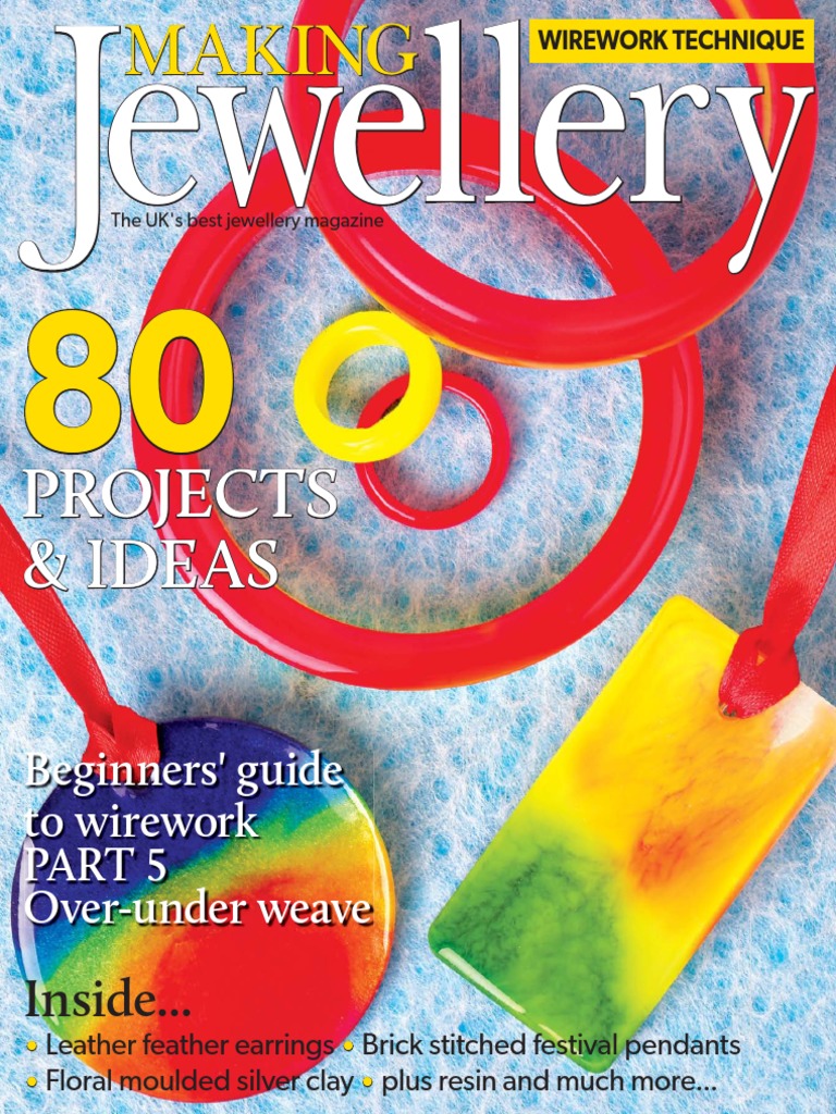 Making Jewellery - August 2018 PDF, PDF, Jewellery