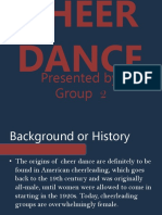 Dance: Presented By: Group 2