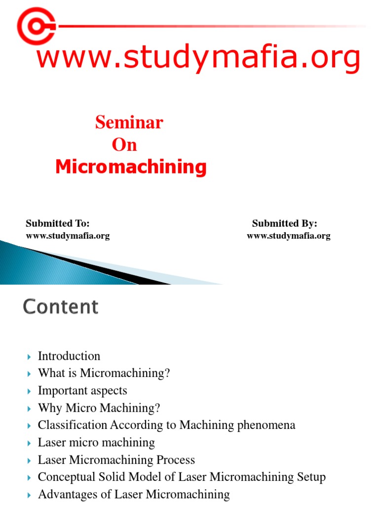 Mech MICROMACHINING PPT Mech | PDF | Laser | Microelectromechanical Systems