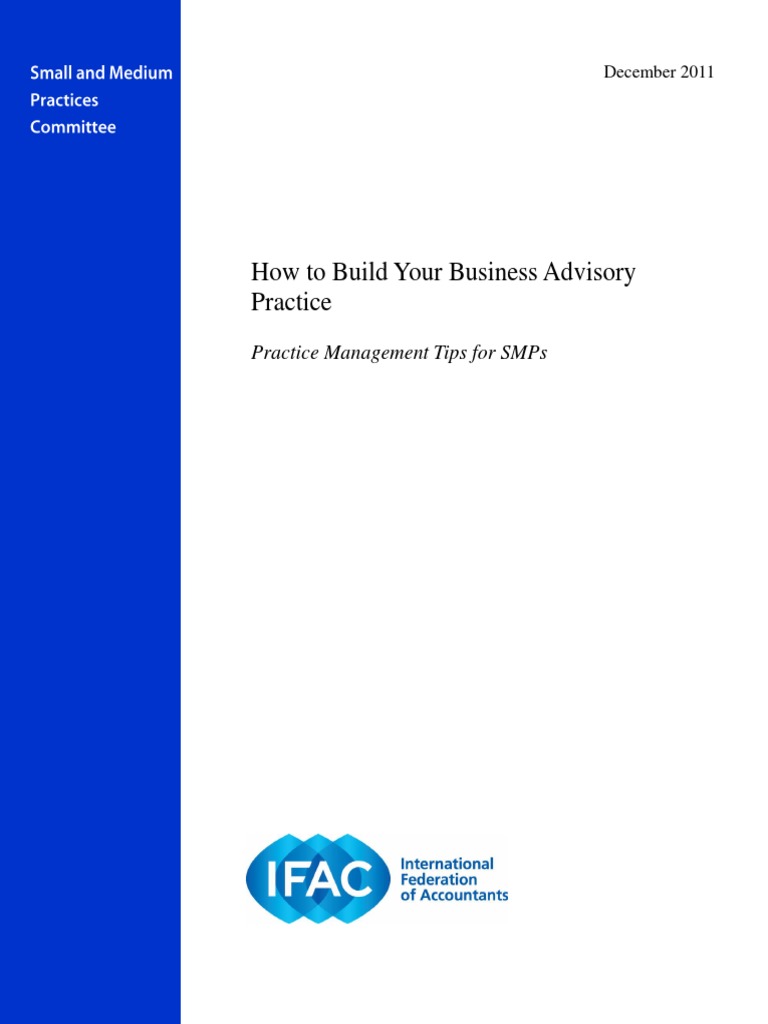 How To Build Your Business Advisory Practice Practice Management Tips