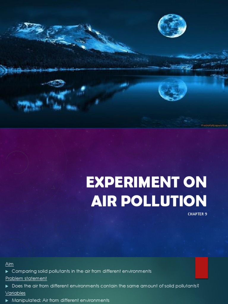 Air Pollution Experiment | Download Free PDF | Particulates | Air Pollution