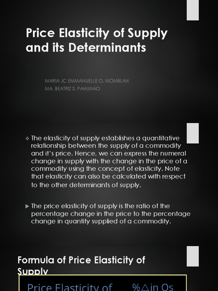Price Elasticity of Supply and Its Determinants | Download Free PDF ...