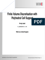 Finite Volume Discretisation With Polyhedral Cell Support: Hrvoje Jasak