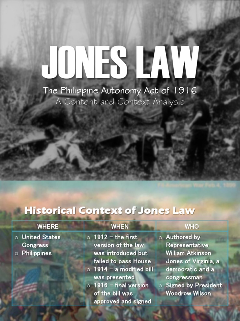 Jones Law The Philippine Autonomy Act of 1916 A Content and Context
