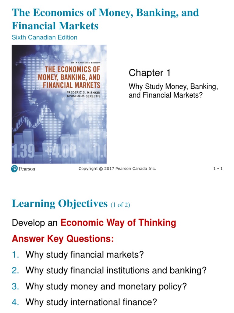 The Economics of Money, Banking, and Financial Markets Sixth Canadian