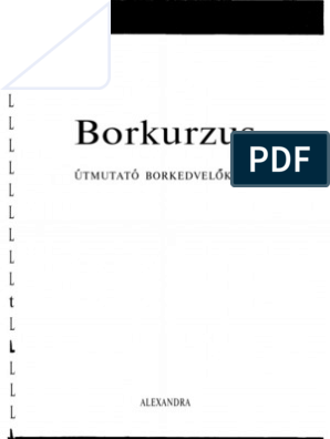 L L L L L L L L L L L t L. Borkurzus ÚTMUTATÓ BORKEDVELŐKNEK L L L ALEXANDRA - PDF Free Download