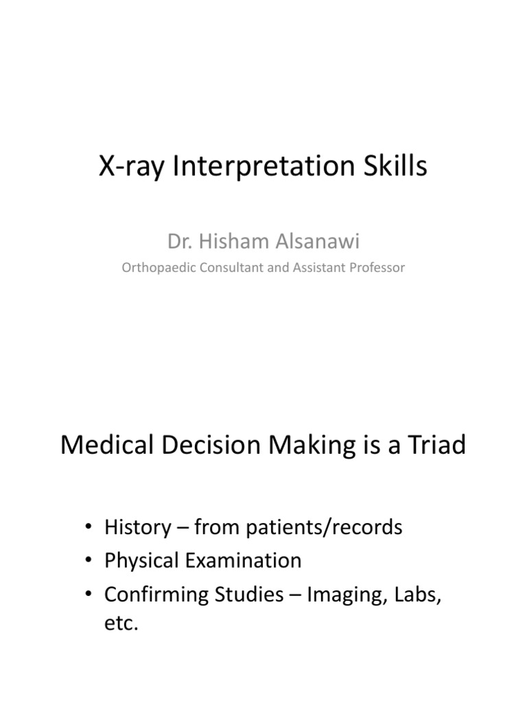 X Ray Interpretation Skills PDF Medical Imaging X Ray