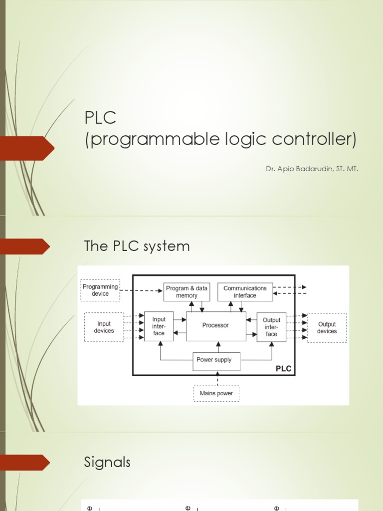 PLC (Programmable Logic Controller) : Dr. Apip Badarudin, ST. MT | PDF