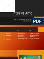 Intel Vs Amd: Name: Muhammad Usman Afzal I.D: Bsee-18028