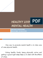 Healthy Living Promotes Mental Health