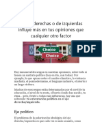 Ser de Derechas o de Izquierdas Influye Más en Tus Opiniones Que Cualquier Otro Factor