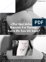 Eustiquio Lugo - ¿Por Qué Deberías Hacerte Un Tatuaje Antes de Los 25 Años?