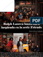 Patricia Olivares Taylhardat - Ralph Lauren Lanza Línea Inspirada en La Serie Friends