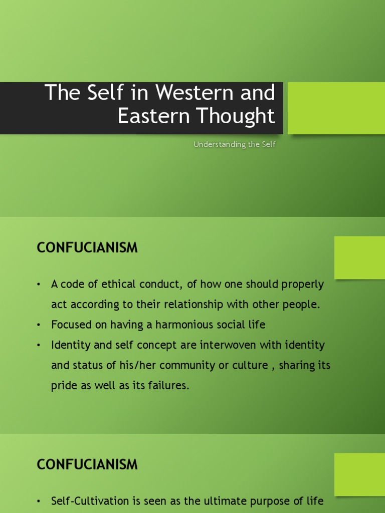 The Self in Western and Eastern Thought Self Confucianism