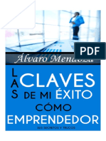 LAS CLAVES DE MI EXITO COMO EMPRENDEDOR - ALVARO MENDOZA.pdf
