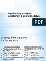 Implementing Strategies: Management & Operations Issues