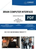 Brain Computer Interface: Seminar Presentation by Dhanusha SP MSC Computer Science 1847140