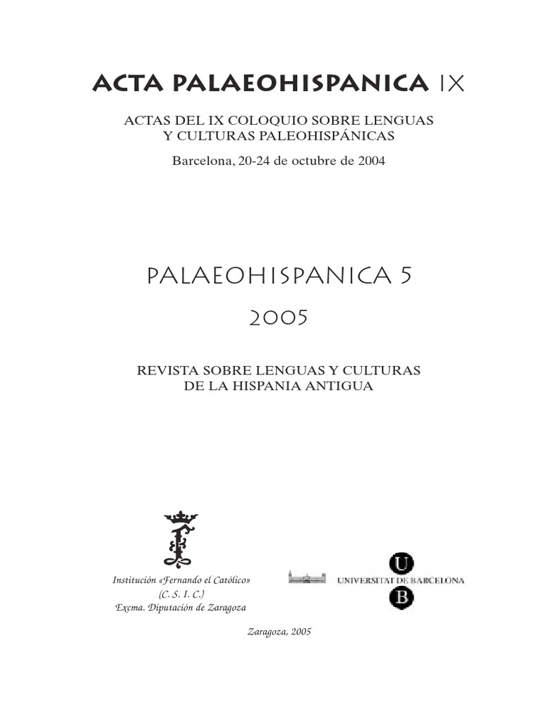 Actas Del Ix Coloquio Sobre Lenguas Y Culturas Paleohispanicas Escritura Antigua Grecia