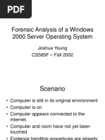 Forensic Analysis of A Windows 2000 Server Operating System: Joshua Young CS585F - Fall 2002