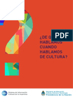 ¿De Qué Hablamos Cuando Hablamos de Cultura?