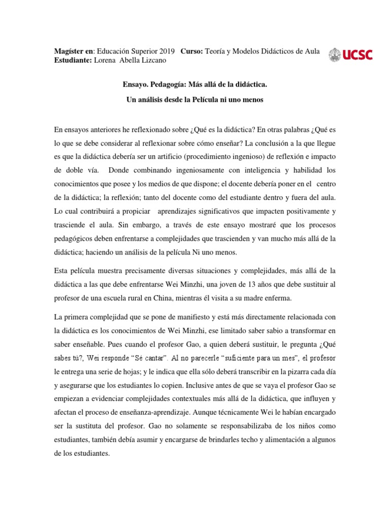 Ensayo. Pedagogía Más Allá de La Didáctica. Un Análisis Desde La Película Ni Uno Menos. Lorena