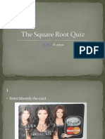 The Square Root Quiz