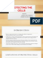 Protecting The Cells: Made By-: AAKRITI SURI (0191MBA002) ASHMEET SINGH (0191MBA014)