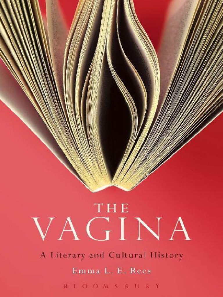 The Vagina - A Literary and Cultural History | PDF | Cunt