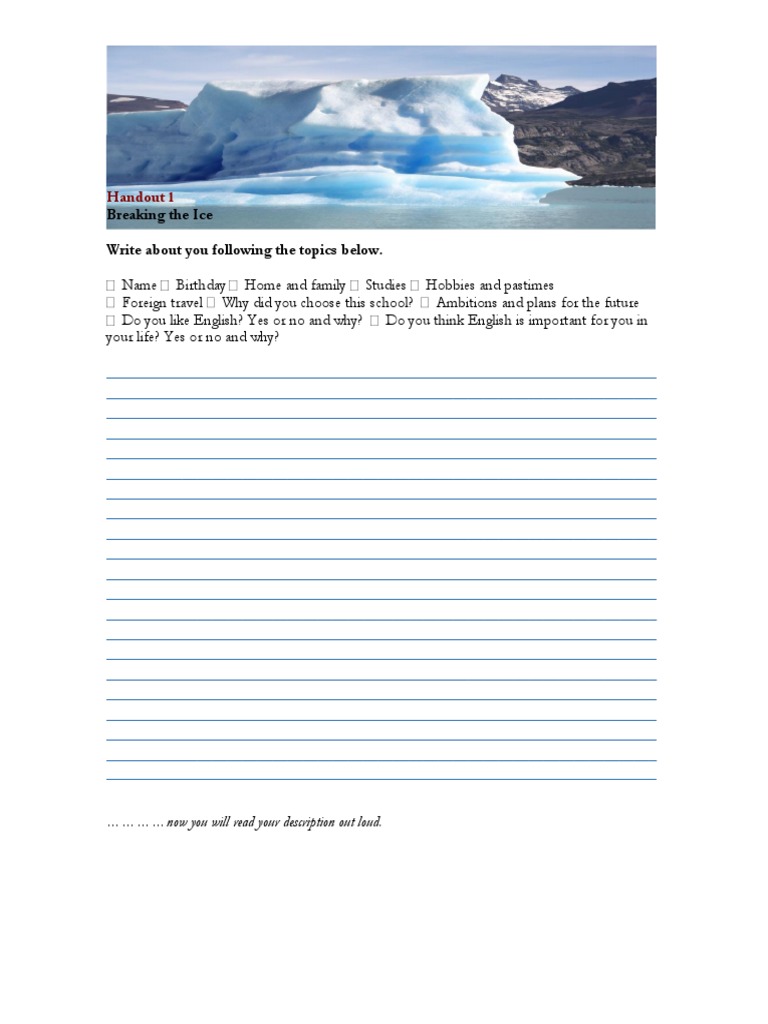 Handout 1: Breaking The Ice Write About You Following The Topics Below ...