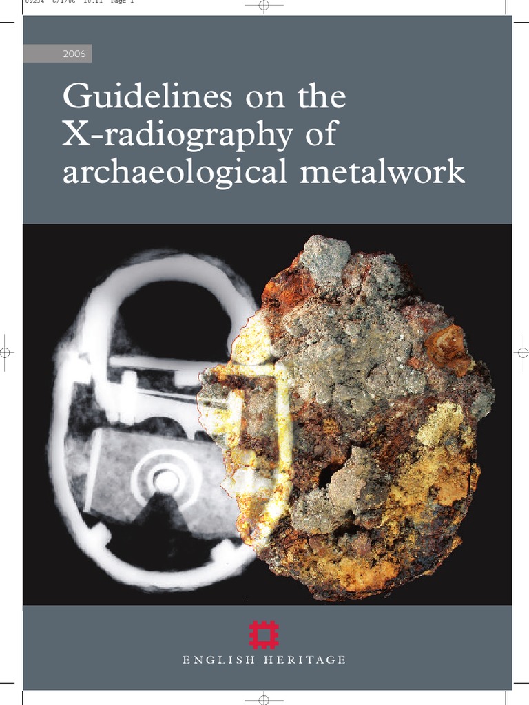 Guidelines On The X-Radiography of Archaeological Metalwork | PDF ...