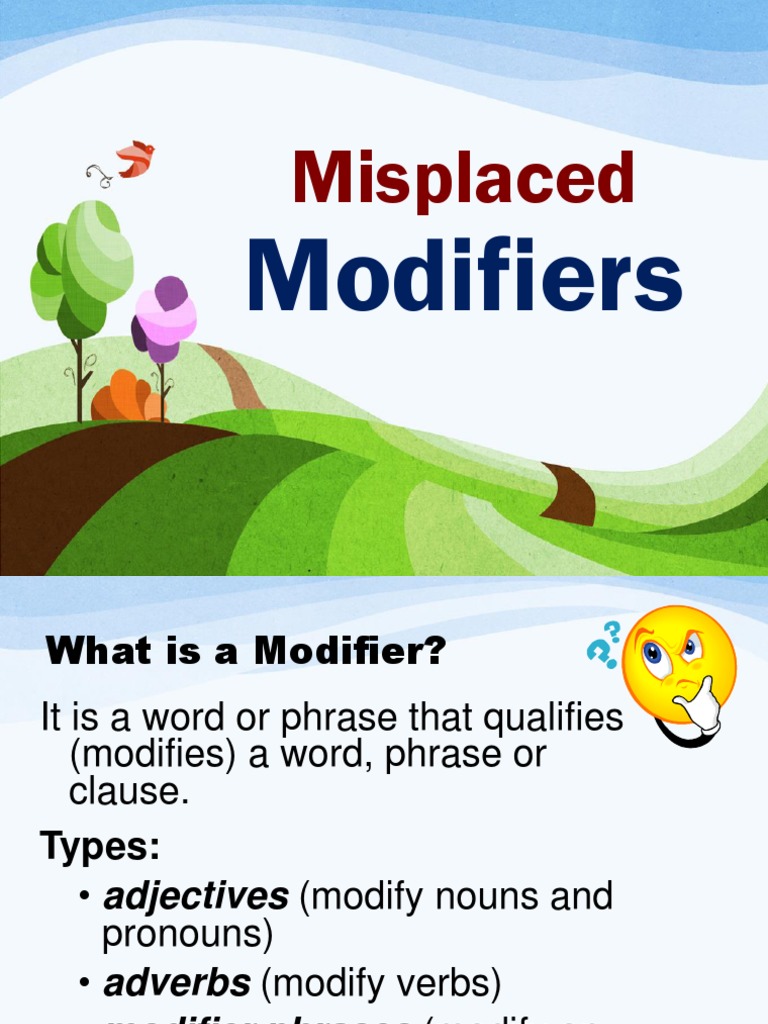Misplaced and Dangling Modifiers Guide | PDF | Adjective | Adverb