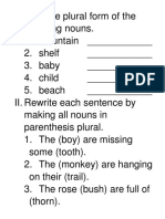 Give The Plural Form of The Following Nouns