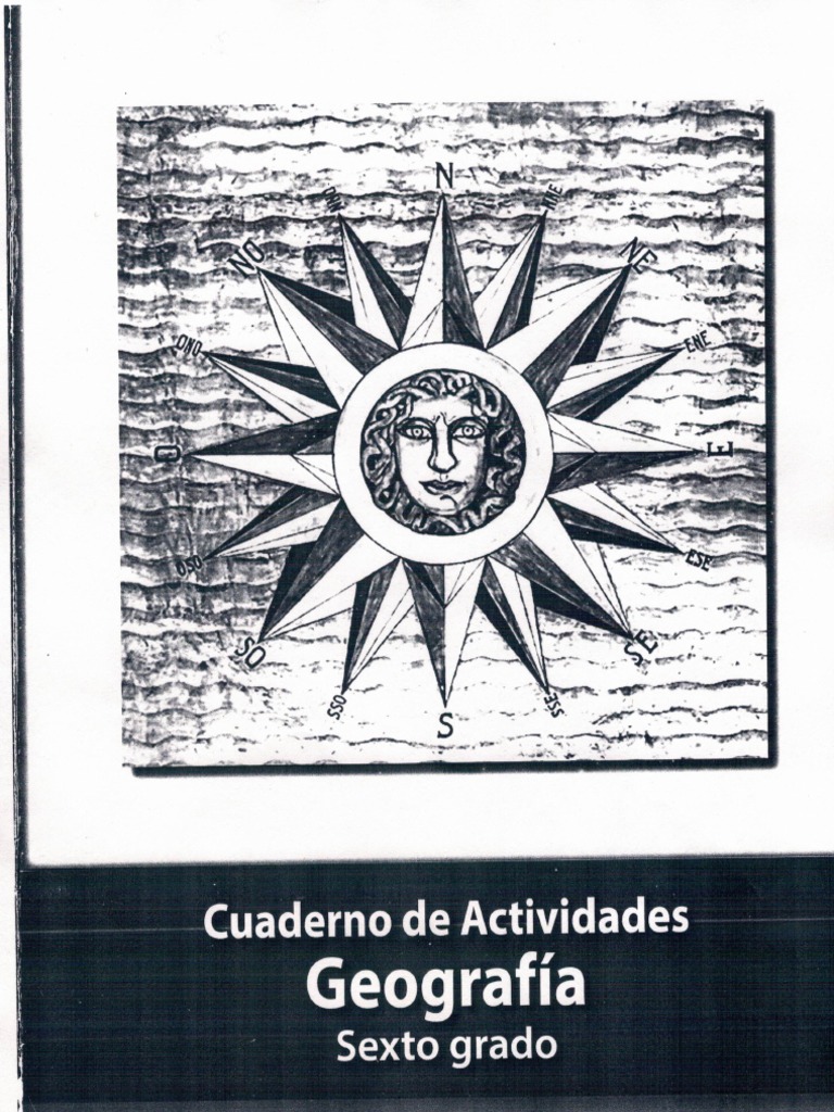 Cuaderno De Actividades Geografia Sexto Grado Blanco Y Negro Gracias a la base de datos de la biblioteca openlibra podemos tener acceso a una recopilación de libros digitales con fines educativos. sexto grado blanco y negro