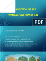 Social Function of Art AND Physical Function of Art