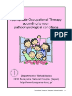 Appropriate Occupational Therapy According to Your Pathophysiological Conditions