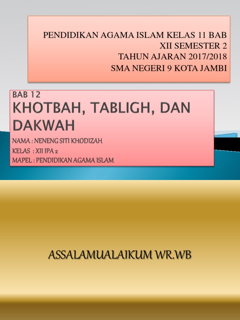 Bab 12 Kelas Xii Semester 2 Pendidikan Agama Neneng Siti Khodizah Khutbah Tabligh Dan Dakwah Pdf