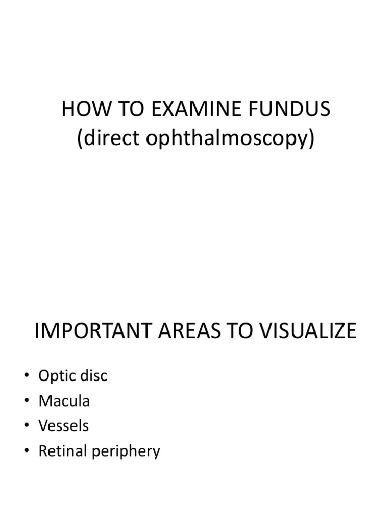 Fundus Examination Techniques Guide | PDF