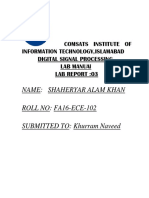 Name: Shaheryar Alam Khan ROLL NO: FA16-ECE-102 SUBMITTED TO: Khurram Naveed