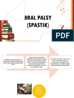 Cerebral Palsy (Spastik)