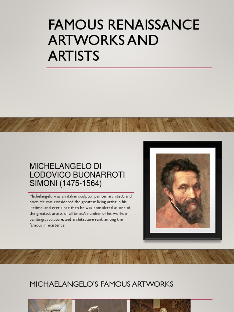 Famous Renaissance Artists and Their Works | PDF | Art
