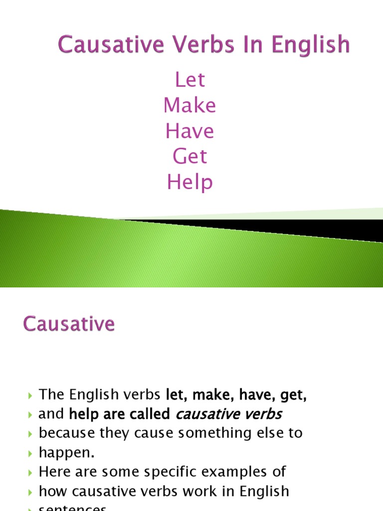 Causative Verbs Make/ Have/ Get | PDF | Verb | Linguistic Morphology
