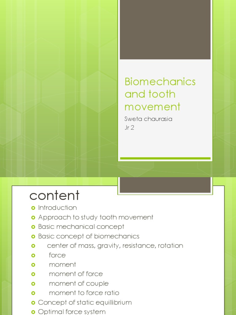 Biomechanics in Orthodontic PDF Orthodontics Force