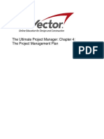 The Ultimate Project Manager: Chapter 4: The Project Management Plan