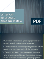 Criterion Referenced Grading System