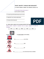 Exercises With Must, Mustn T, Should and Shouldn'T