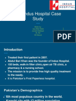 The Indus Hospital Case Study: Made By: Issa Bilal Malik Junaid Siddique M. Atif Ali Masud
